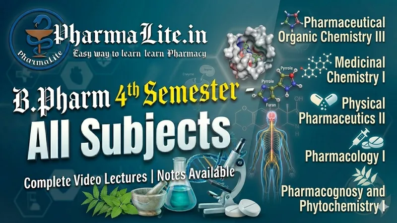 B.Pharm 4th Semester video lectures